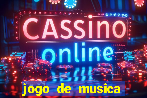 jogo de musica para pc